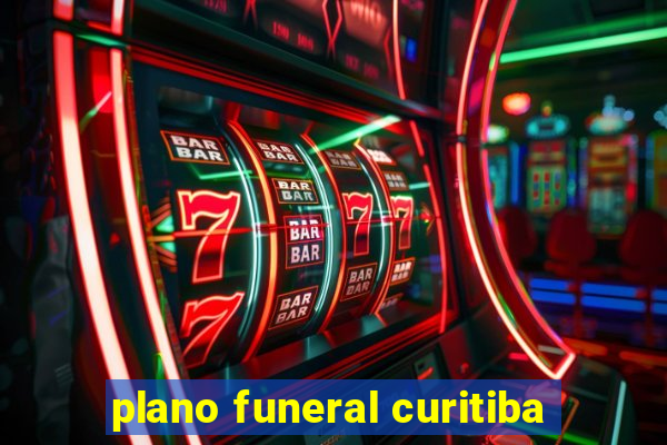 plano funeral curitiba